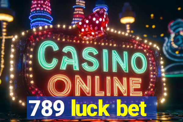 789 luck bet